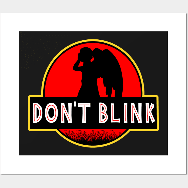 Dr Who Jurassic Park Dont Blink Wall Art by Nova5